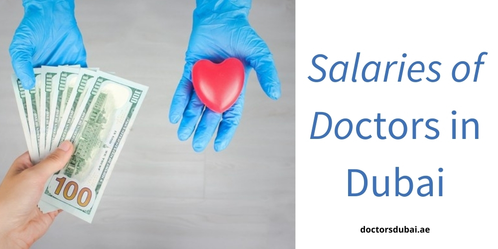 Salaries of Doctors in Dubai