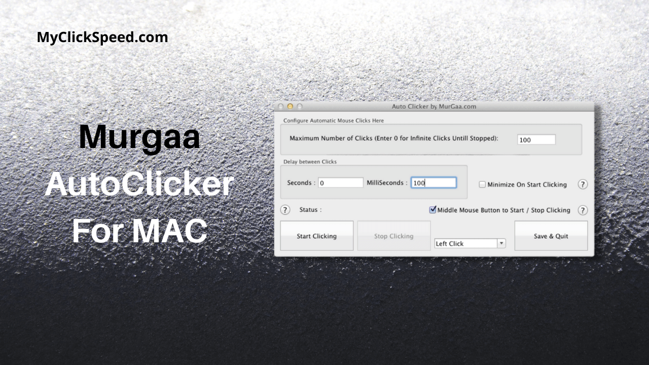 Murgaa Auto Clicker For MAC