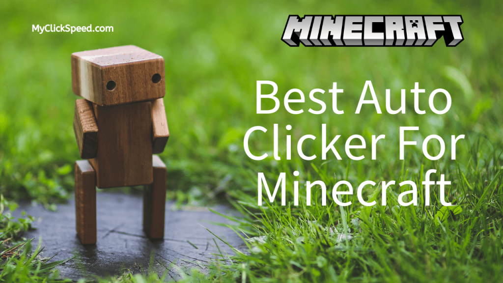 Best Auto Clicker For Minecraft